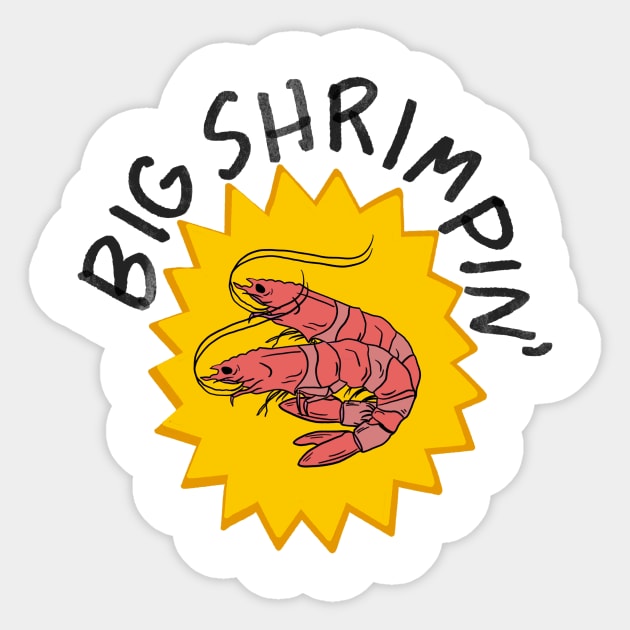 Big Shrimpin Sticker by Chloeabrielle